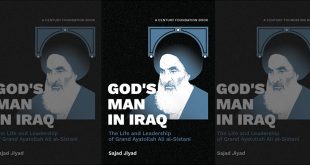 God’s Man in Iraq: The Life and Leadership of Grand Ayatollah Ali al-Sistani