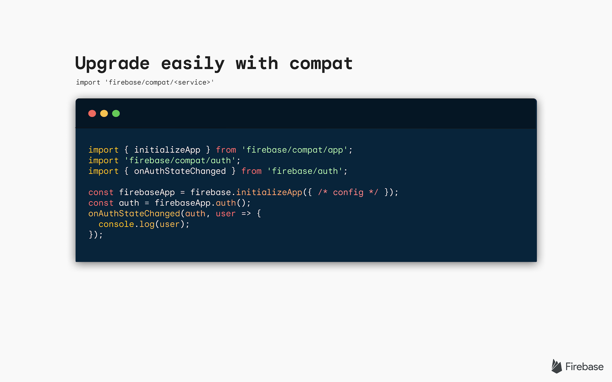 Image of code snippet with text saying Upgrade easily with compat