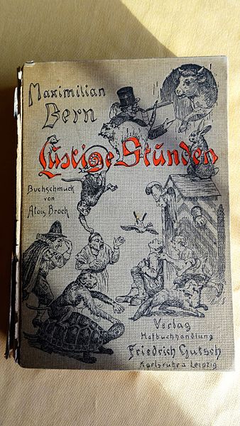 File:Buch Lustige Stunden Maximilian Bern, Alois Broch.jpg