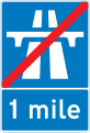 End of motorway regulations, including the national speed limit in 1 mile