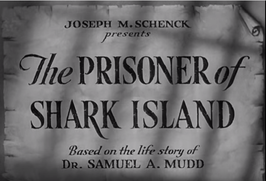 Openingstitels voor The Prisoner of Shark Island