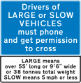 Information sign for very large vehicles to phone before crossing railway