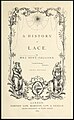 I 1875 ga engelske Fanny Bury Palliser ut boken A History of Lace, som skulle bli et referanseverk i tekstilhistorien.