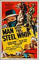 Pôster de Man with the Steel Whip (1954).