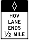 HOV Lane ends