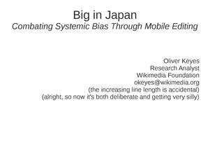 Big in Japan (Wikimania'14)