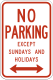 No Parking; Except Sundays