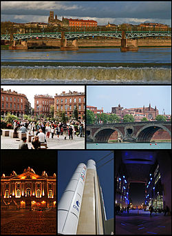 Montage of Toulouse, Top:Pont Saint Pierre and Garonne River, Middle of left:Place du Capitole, Middle of right:Pont-Neuf Bridge, Bottom of left:Capitole de Toulouse, Bottom of center:Arian 5 Space launch Site, Bottom of right:Mediatheque Jose Cabanis