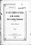 Un café flamenco en Galicia. A mi aldea. Sátira…, 1892