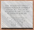 English: Memorial plaque for the classical music festival "Carinthischer Sommer" Deutsch: Gedenktafel für das klassische Musik-Festival „Carinthischer Sommer“