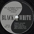 T-Bone Walker – Call it Stormy Monday