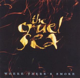 File:Where There's Smoke by The Cruel Sea.jpg