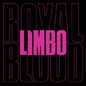 File:Limbo Royal Blood.jpg