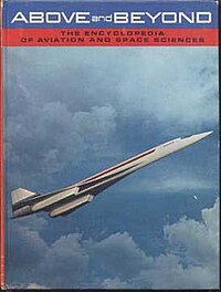 Cover of Above and Beyond: The Encyclopedia of Aviation and Space Sciences, Volume 12