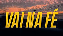 Vai na Fé title card.jpg