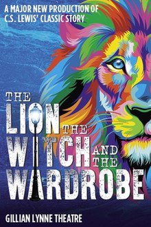 Poster for The Lion, the Witch, and the Wardrobe at the Gillian Lynne Theatre featuring a multicolored lion