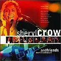 Sheryl Crow and Friends: Live From Central Park (1999) #107 U.S. A&M Records