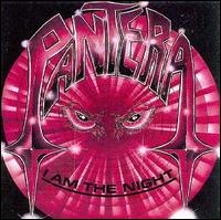 Обложка альбома Pantera «I Am the Night» (1985)