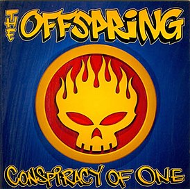 Обложка альбома The Offspring «Conspiracy of One» (2000)