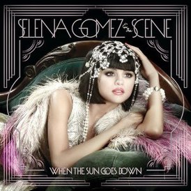 Обложка альбома Selena Gomez & the Scene «When the Sun Goes Down» (2011)