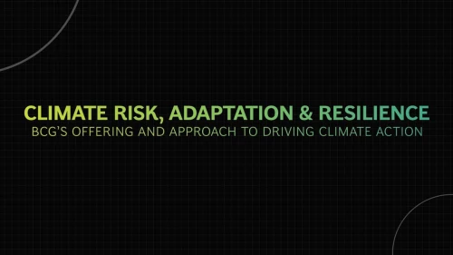 Our Approach to Climate Risk, Adaptation, and Resilience