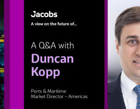 A Q&amp;A with Duncan Kopp Ports &amp; Maritime Director - Americas