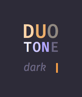 DuoTone dark