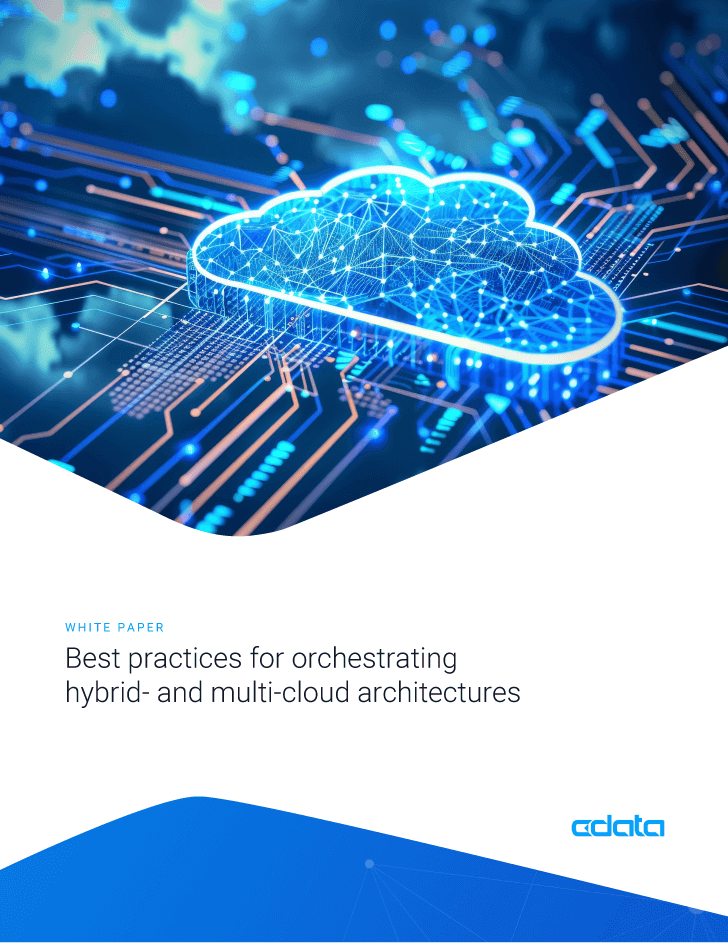 Best Practices for Hybrid and Multi-Cloud Architectures