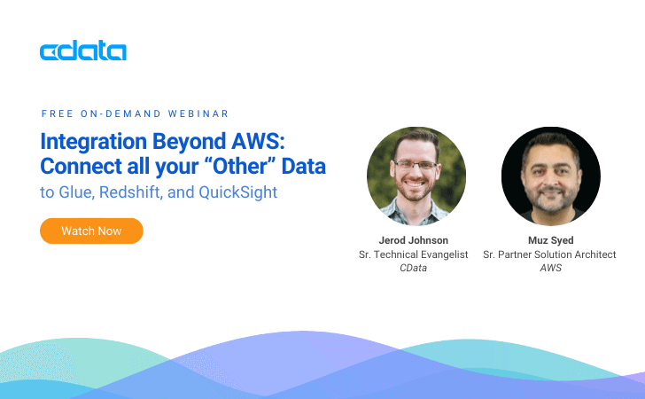 Integration Beyond AWS: Connect all your “Other” Data to Glue, Redshift, and QuickSight