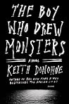 The Boy Who Drew Monsters by Keith Donohue