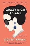 Crazy Rich Asians by Kevin Kwan