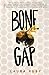 Bone Gap