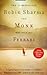 The Monk Who Sold his Ferrari by Robin S. Sharma