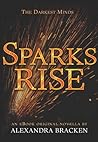 Sparks Rise by Alexandra Bracken