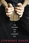 The Sacred Lies of Minnow Bly by Stephanie Oakes