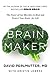 Brain Maker: The Power of Gut Microbes to Heal and Protect Your Brain for Life