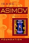 Foundation by Isaac Asimov