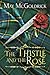 The Thistle and the Rose by May McGoldrick