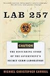 Lab 257 by Michael Christopher Carroll