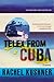 Telex from Cuba