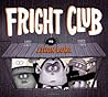 Fright Club by Ethan Long