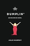 Dumplin' by Julie   Murphy