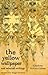 The Yellow Wallpaper And Selected Writings (Virago Modern Classics Book 306)