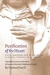 Purification of the Heart: Signs, Symptoms and Cures of the Spiritual Diseases of the Heart