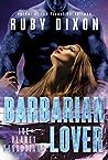 Barbarian Lover by Ruby Dixon