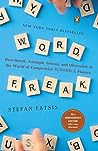 Word Freak by Stefan Fatsis