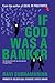 If God Was A Banker by Ravi Subramanian