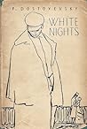 White Nights by Fyodor Dostoevsky