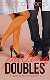 Pulling Doubles by Christina C. Jones