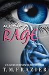 All the Rage by T.M. Frazier